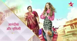 Anandibaa Aur Emily TV serial online on Hotstar