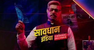 savdhaan india is a Indian Star Bharat Television Show.