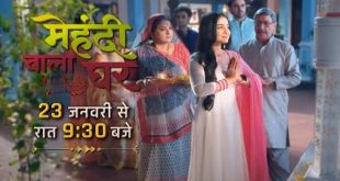 Mehndi Wala Ghar is a Indian Sony Television Show.