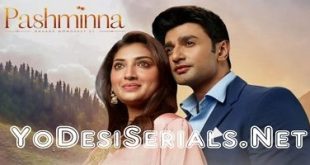 Pashminna is a Indian Sony Sab Television Show.